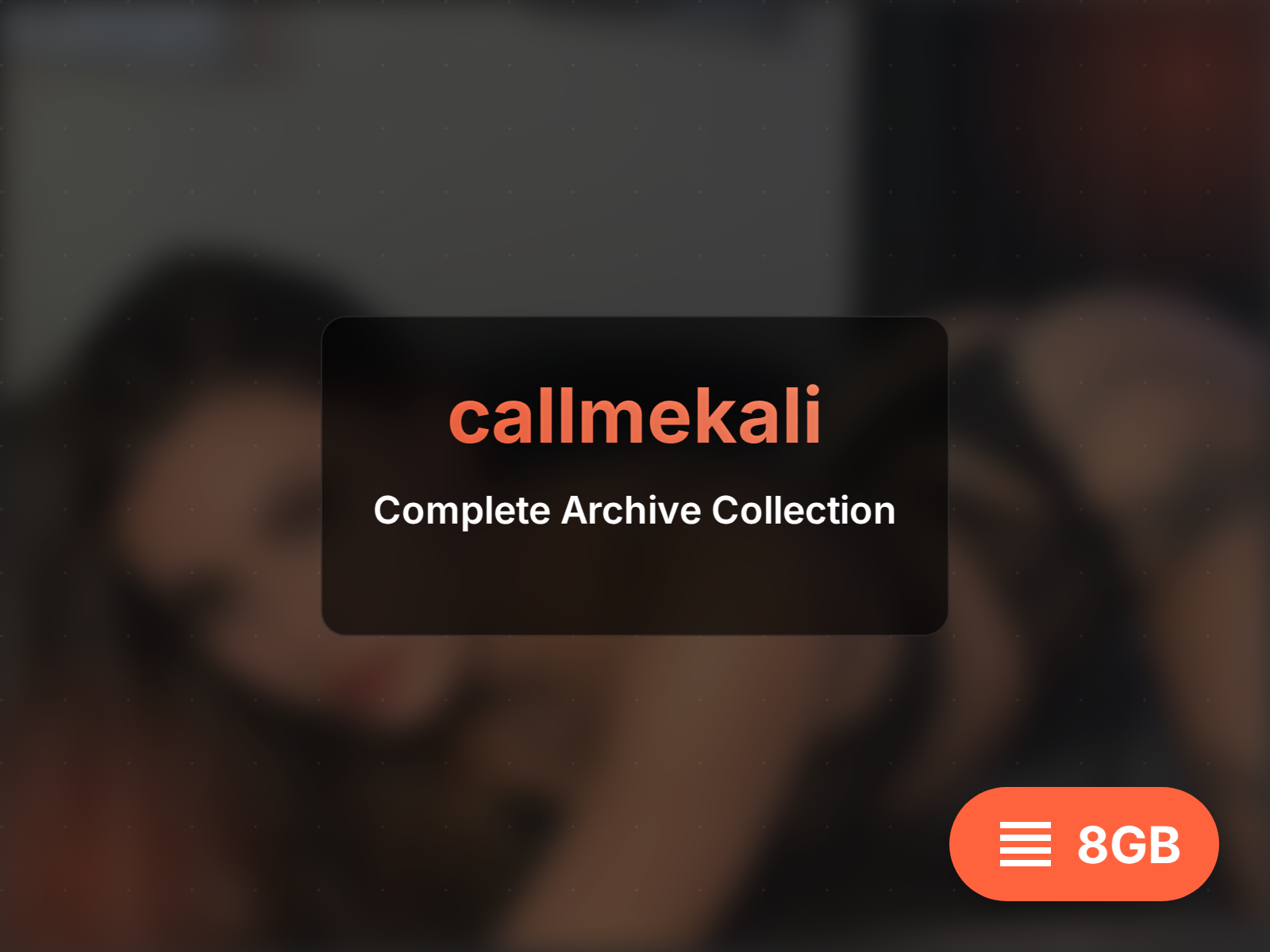 Download callmekali archive (14GB)