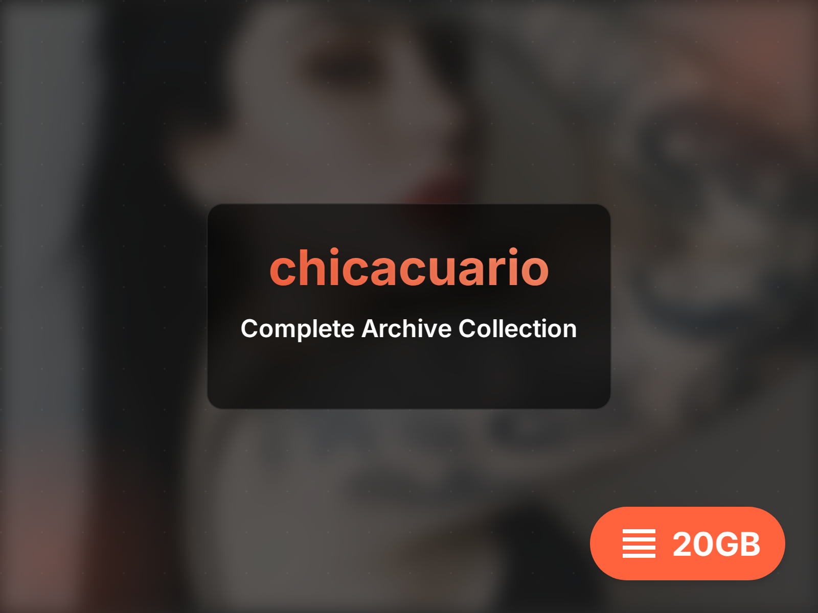 Download chicacuario archive (16GB)