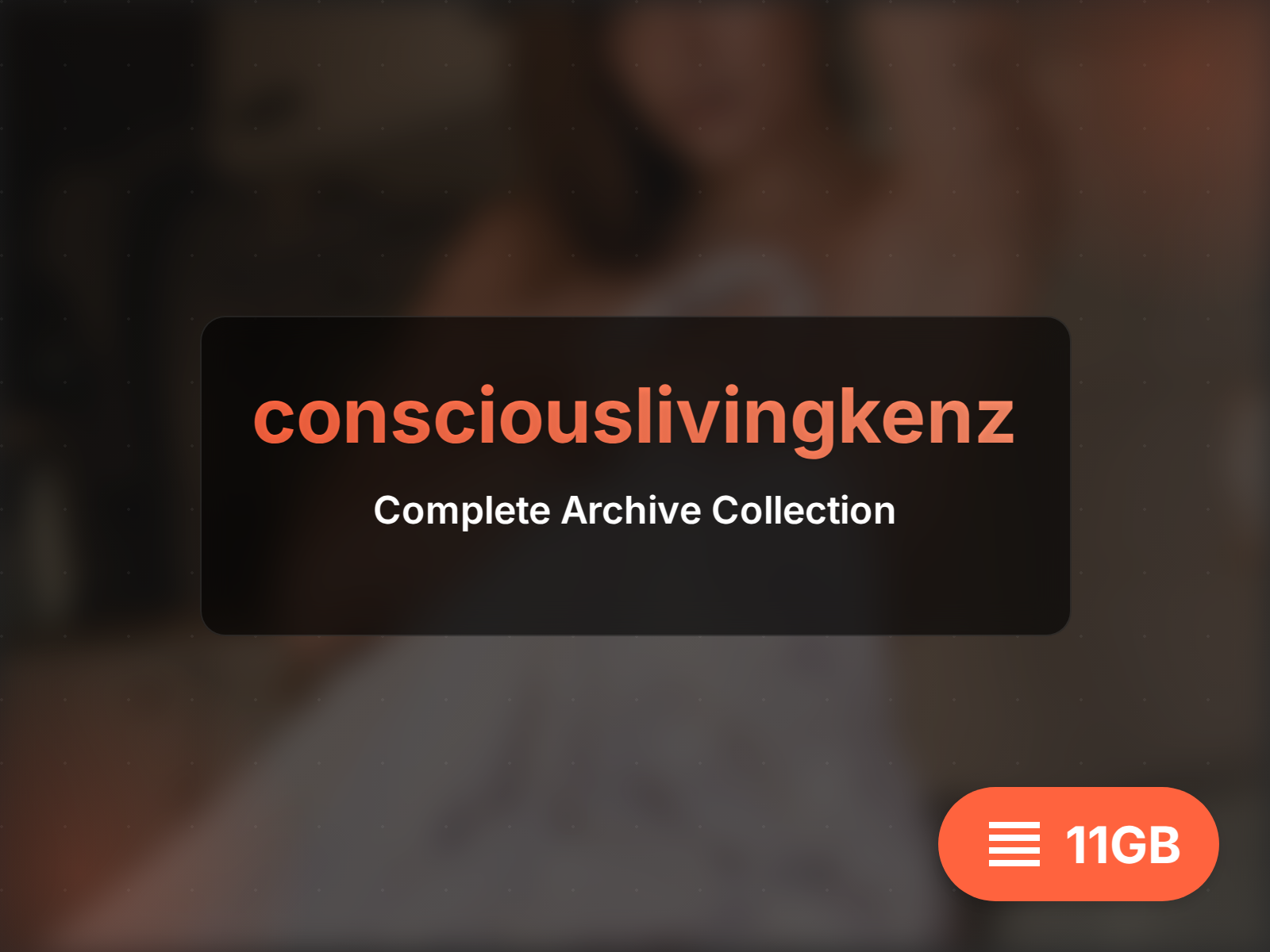 consciouslivingkenz archivo (17GB)