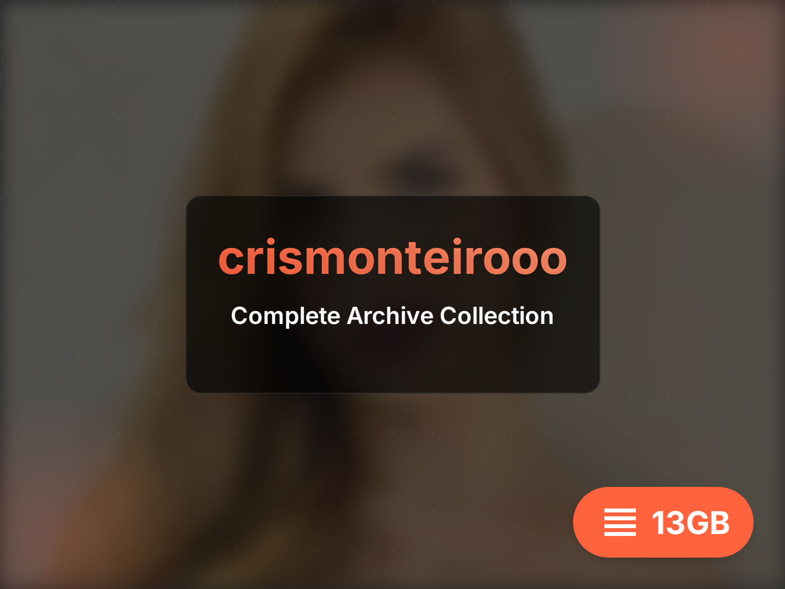 تحميل أرشيف crismonteirooo (7GB)