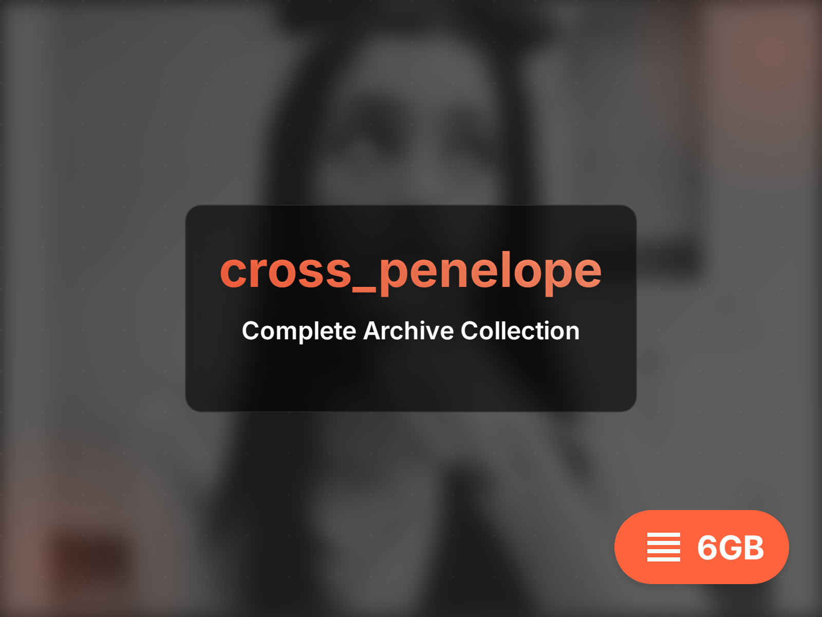 Ամբողջական cross_penelope արխիվ (18GB)