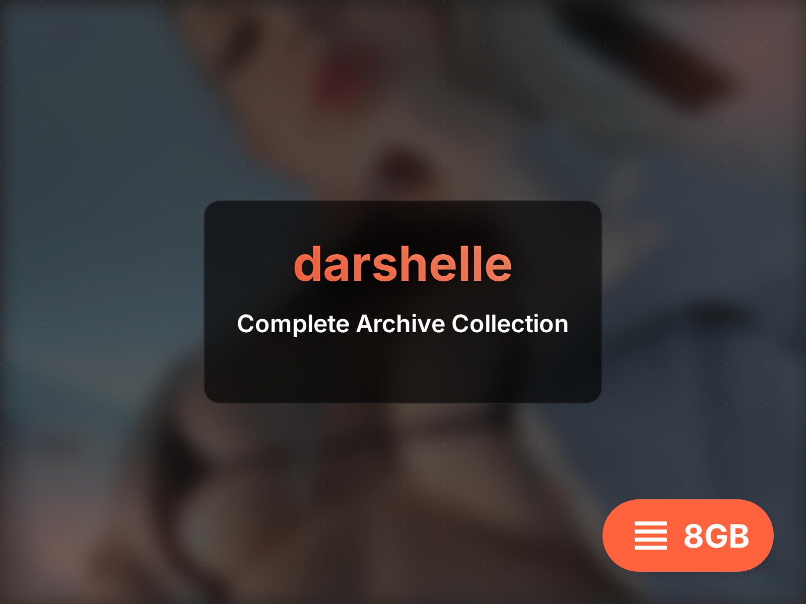 Archive complète de darshelle (16GB)