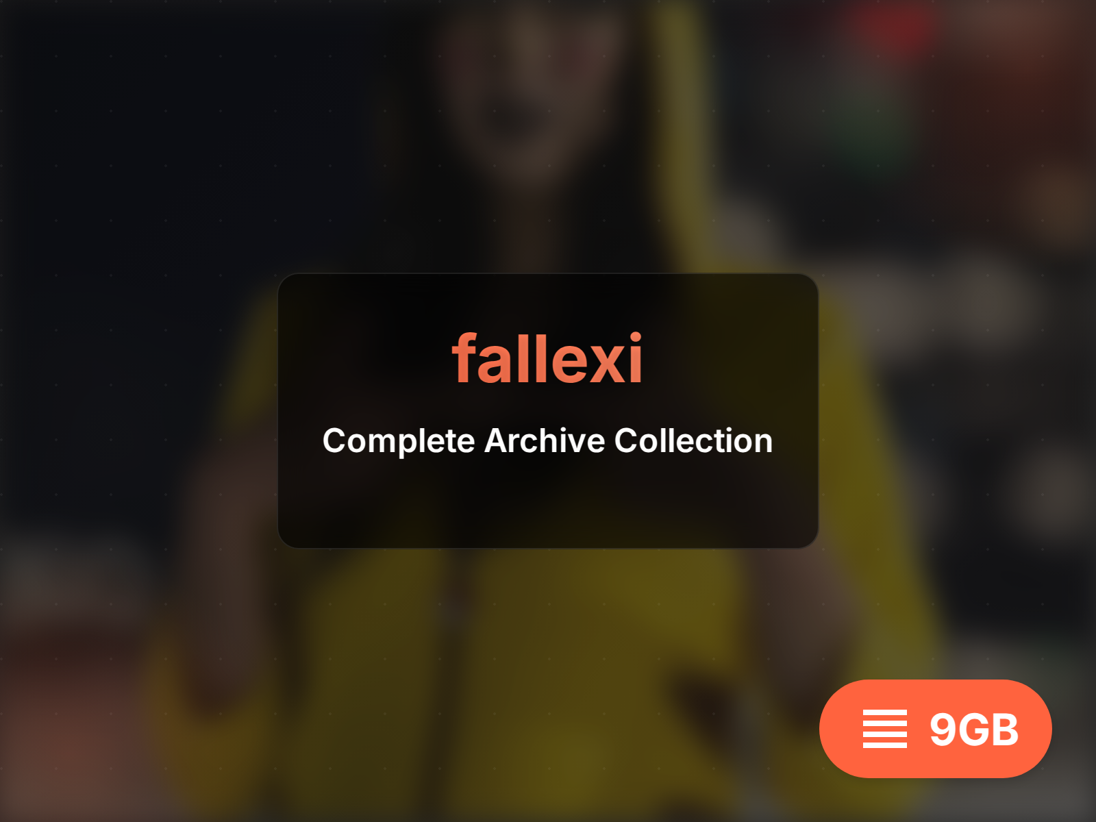 fallexi archive (7GB)
