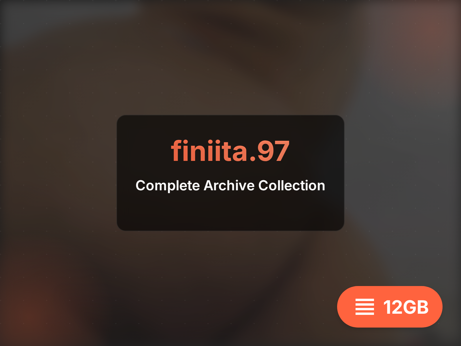 finiita.97 archive (18GB)