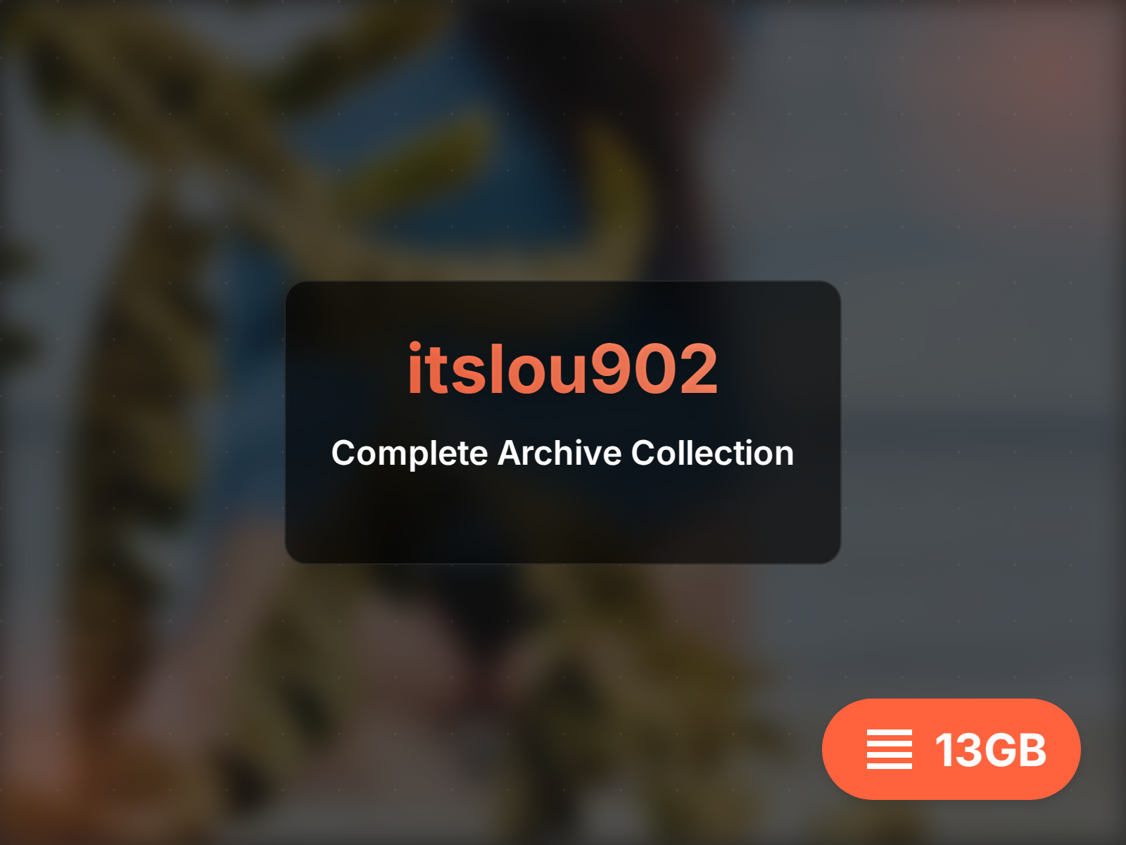 itslou902 أرشيف (19GB)