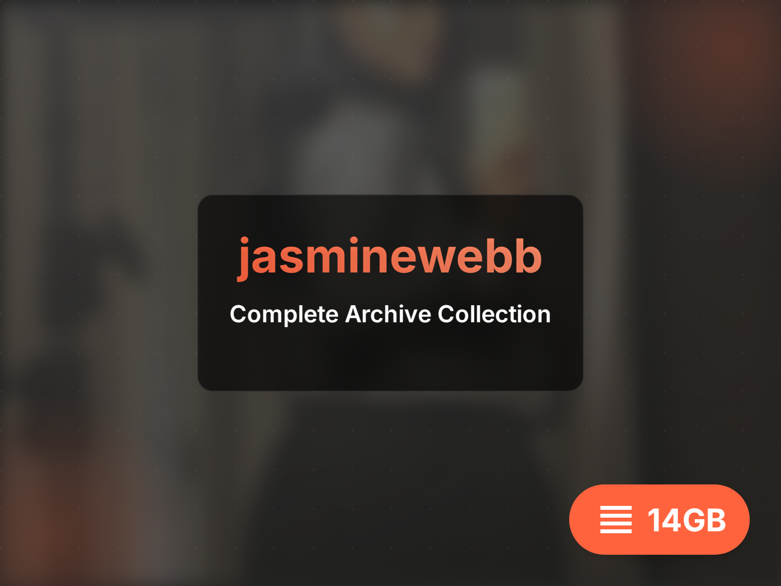 Download jasminewebb archive (13GB)
