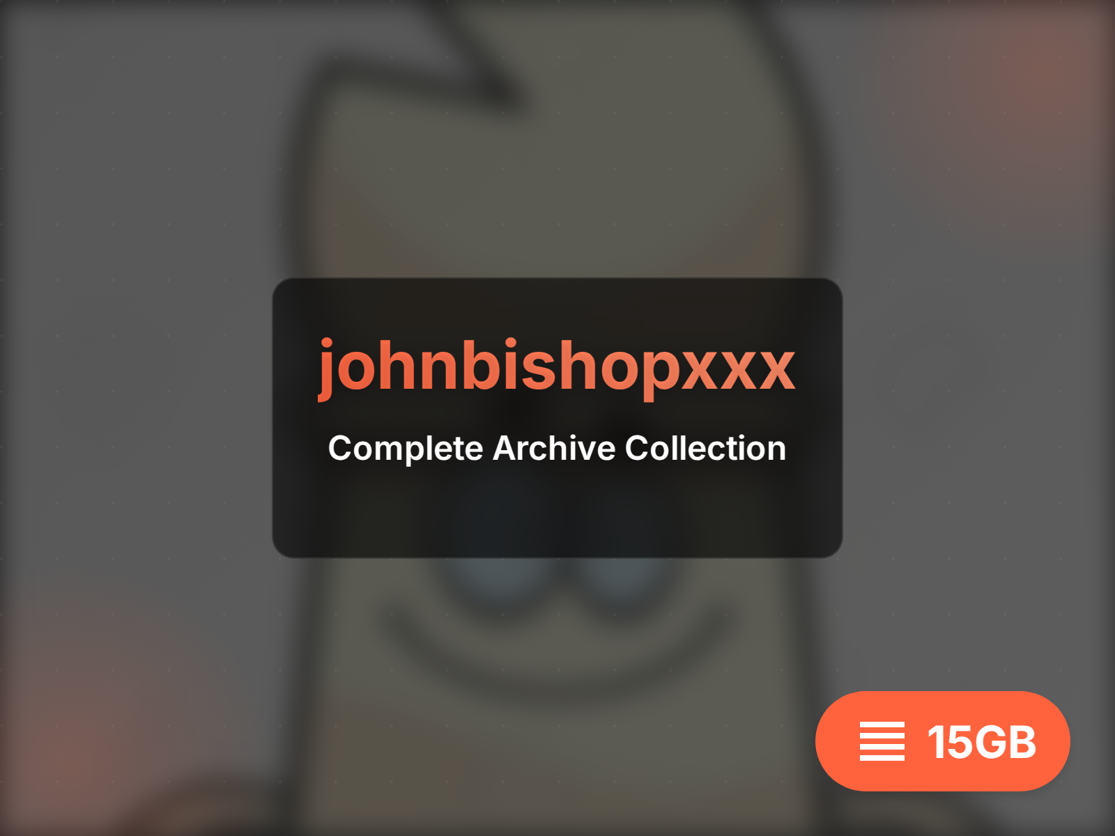 Archivo completo de johnbishopxxx (8GB)
