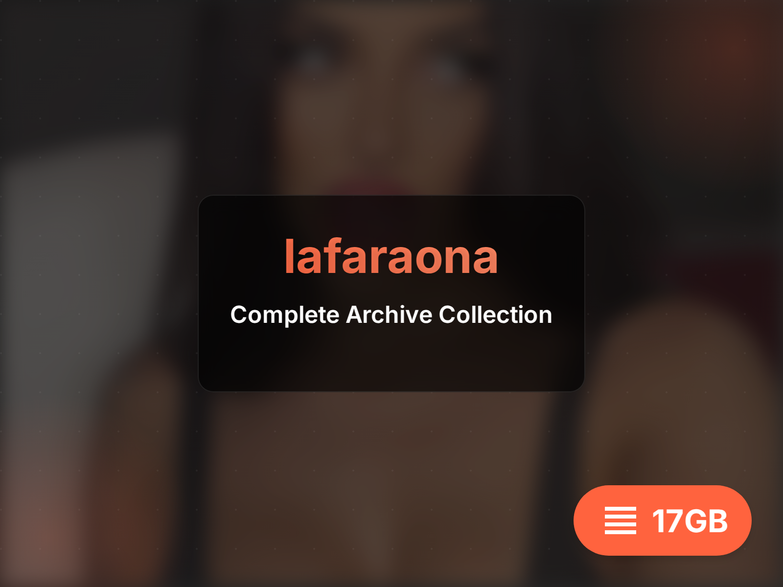Archive complète de lafaraona (5GB)