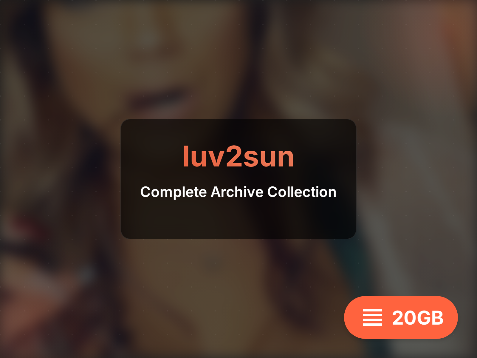 luv2sun காப்பகத்தைப் பதிவிறக்கவும் (7GB)