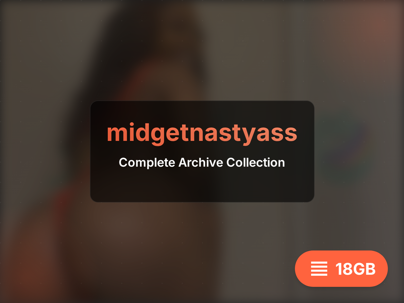 Kho lưu trữ đầy đủ của midgetnastyass (19GB)