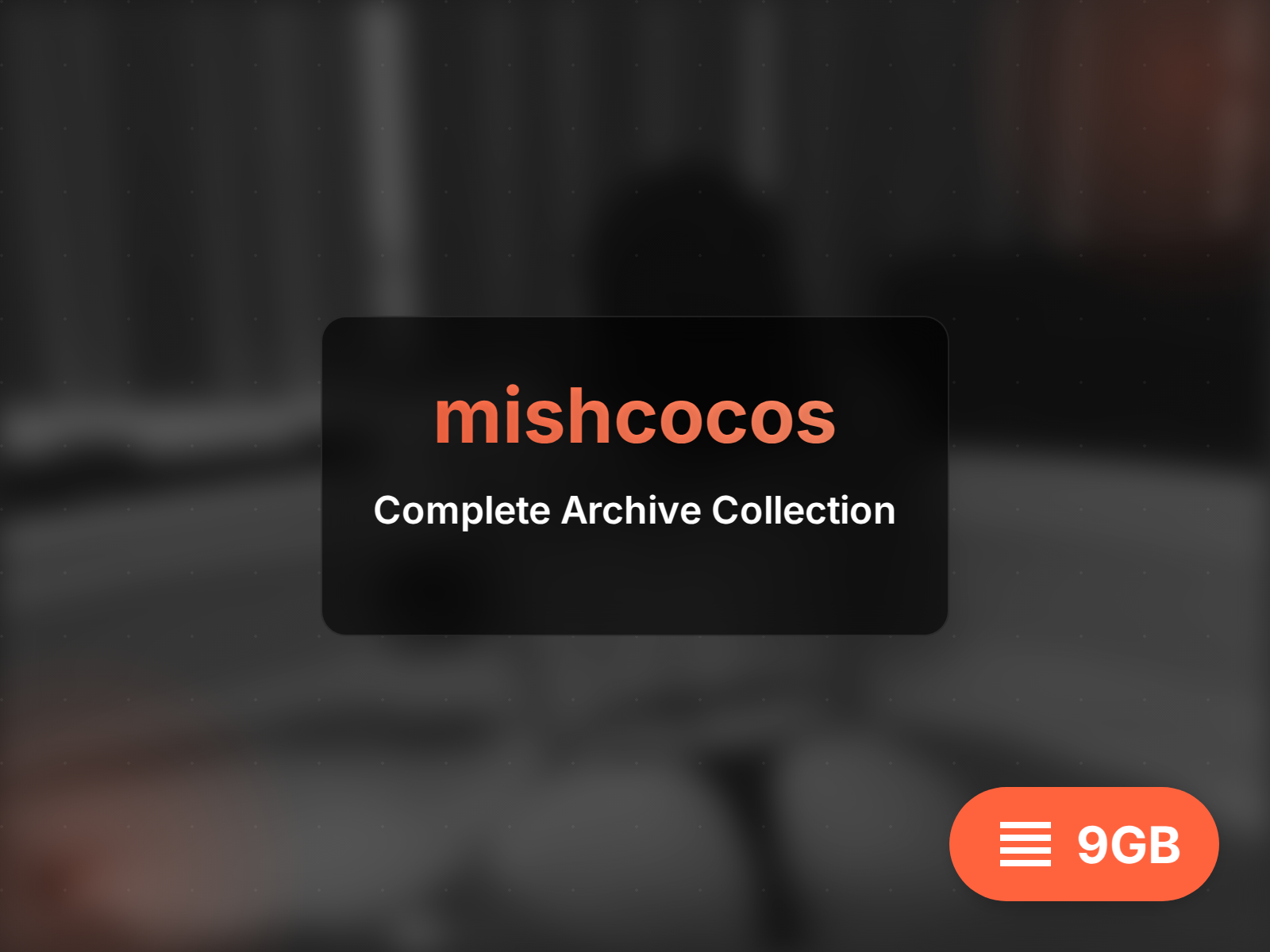 mishcocos archive (20GB)