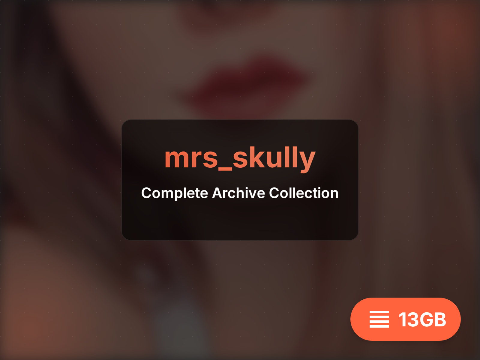 mrs_skully archive (16GB)