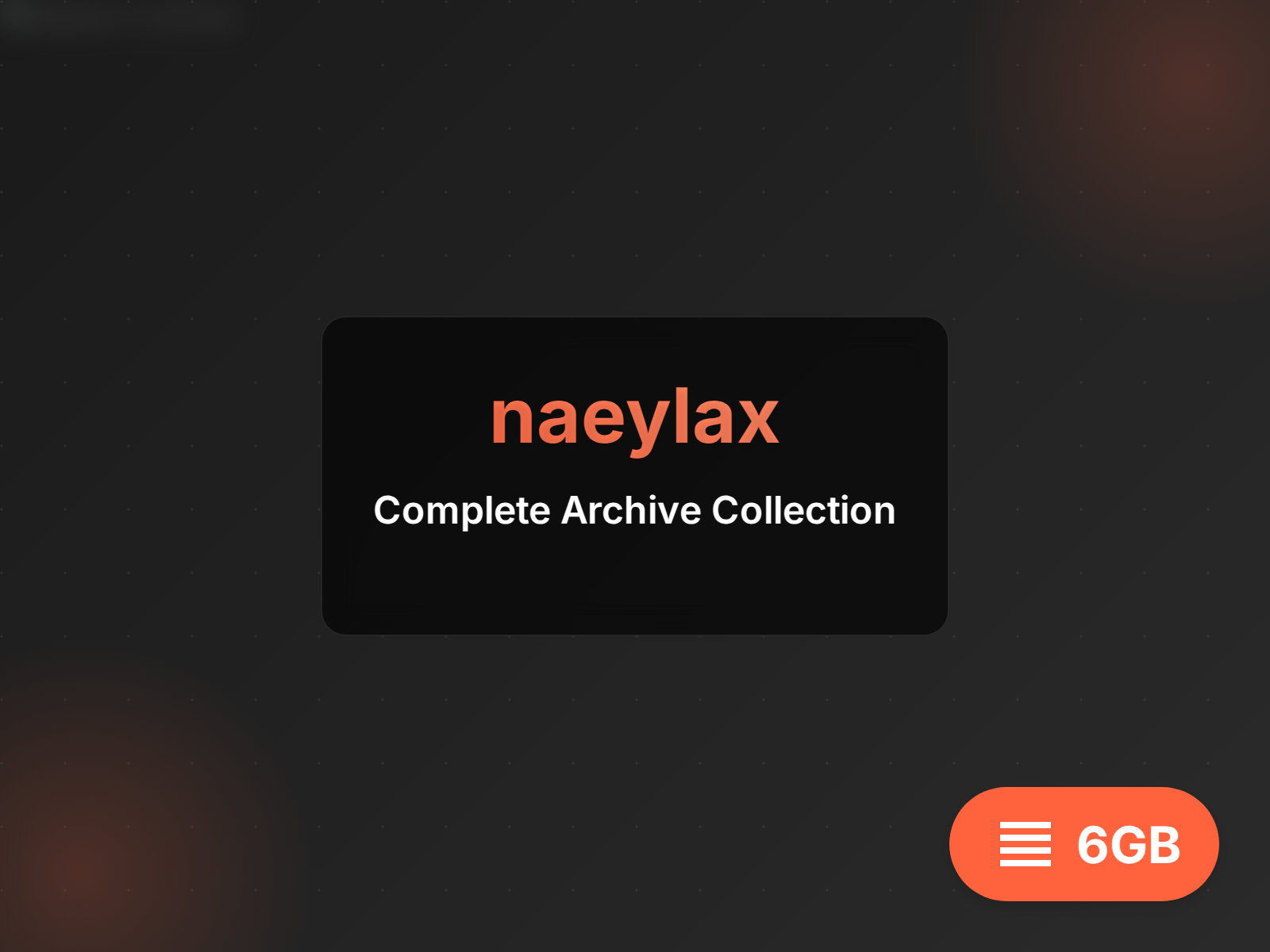 Download naeylax archive (17GB)
