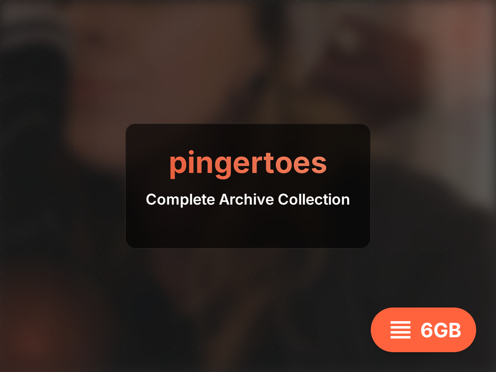 Kho lưu trữ đầy đủ của pingertoes (7GB)