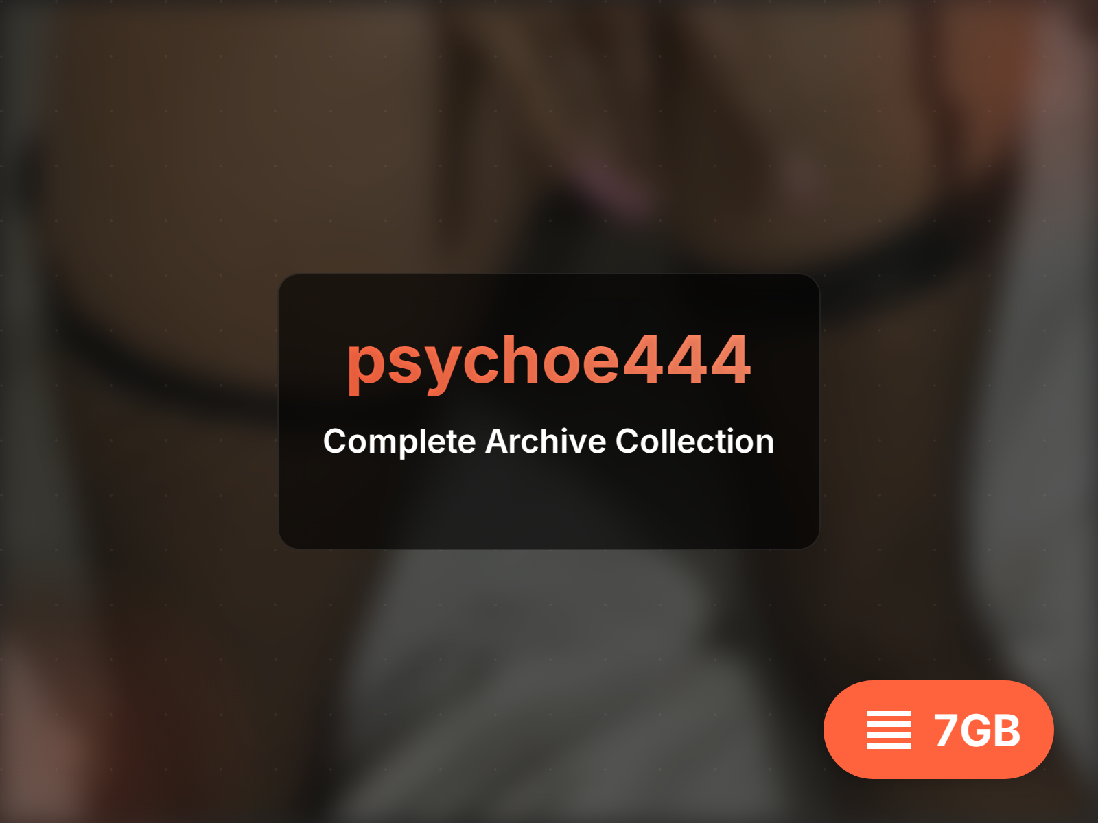 psychoe444 Full Archive