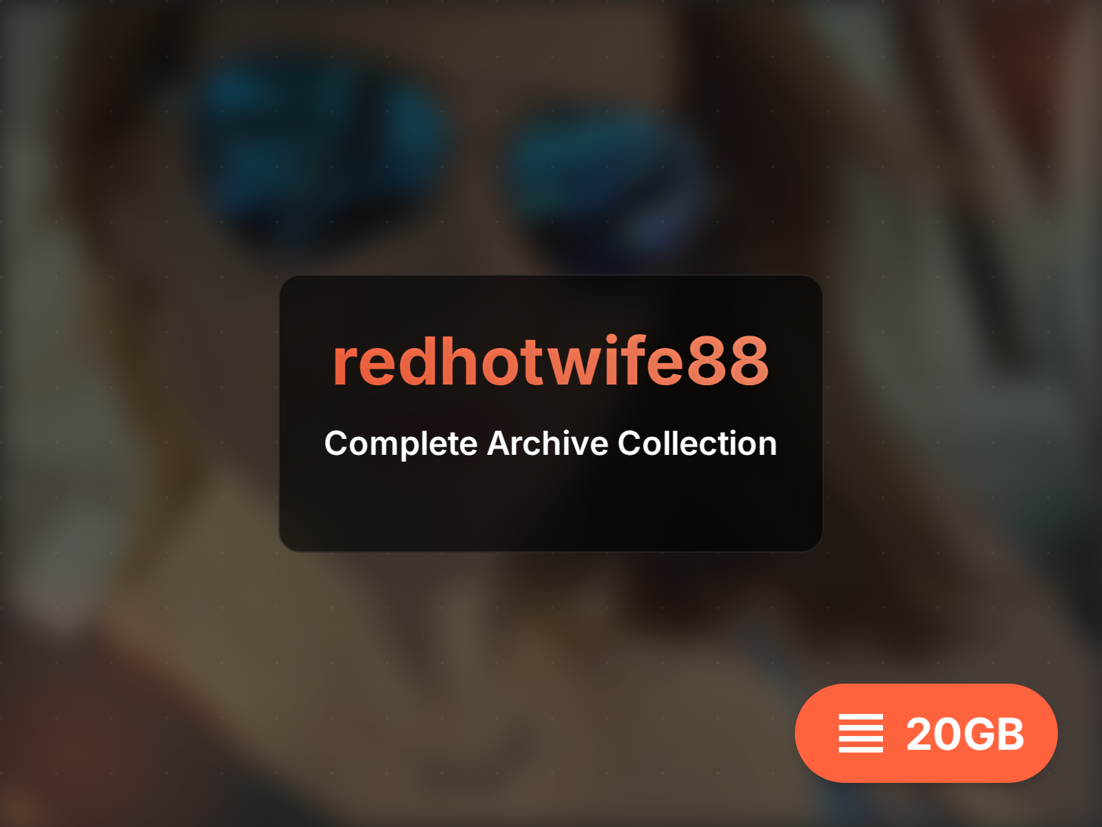Download redhotwife88 archive (17GB)