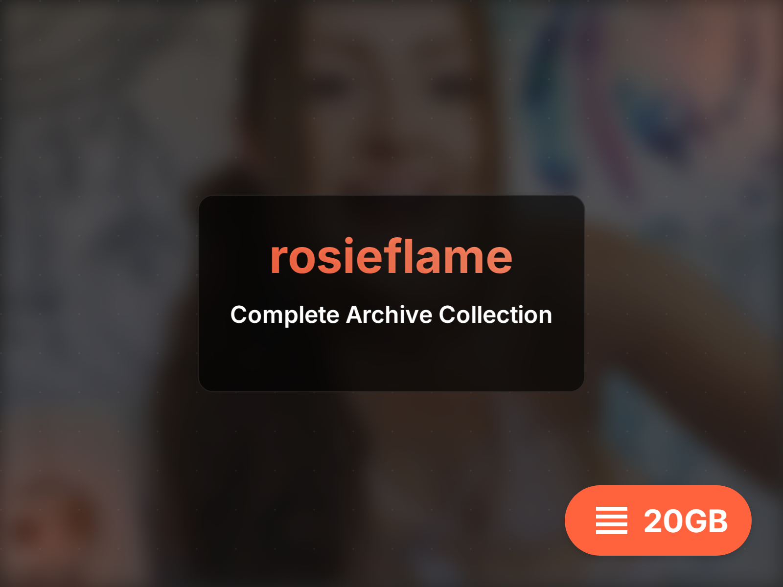 Complete rosieflame archive (5GB)