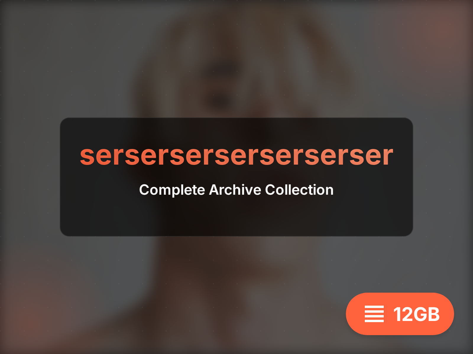 serserserserserserser archivo (10GB)