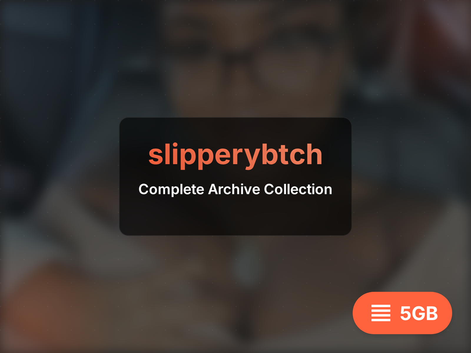 Complete slipperybtch archive (10GB)
