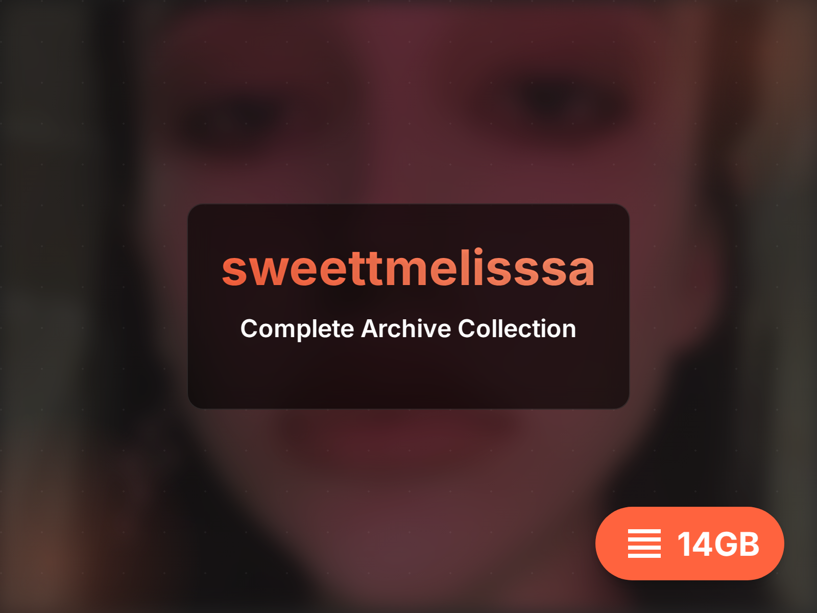 Archivo completo de sweettmelisssa (14GB)