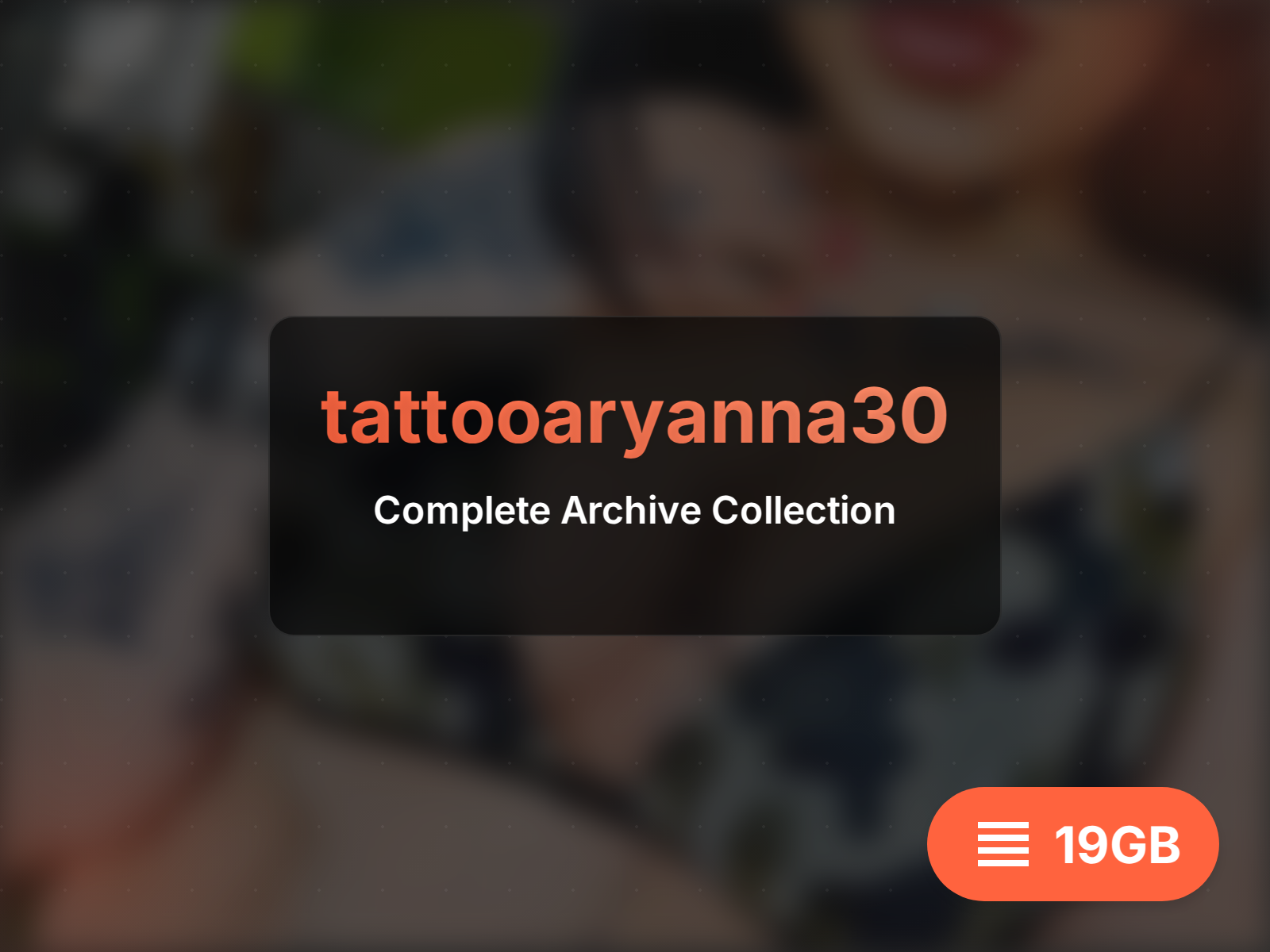 Complete tattooaryanna30 archive (8GB)