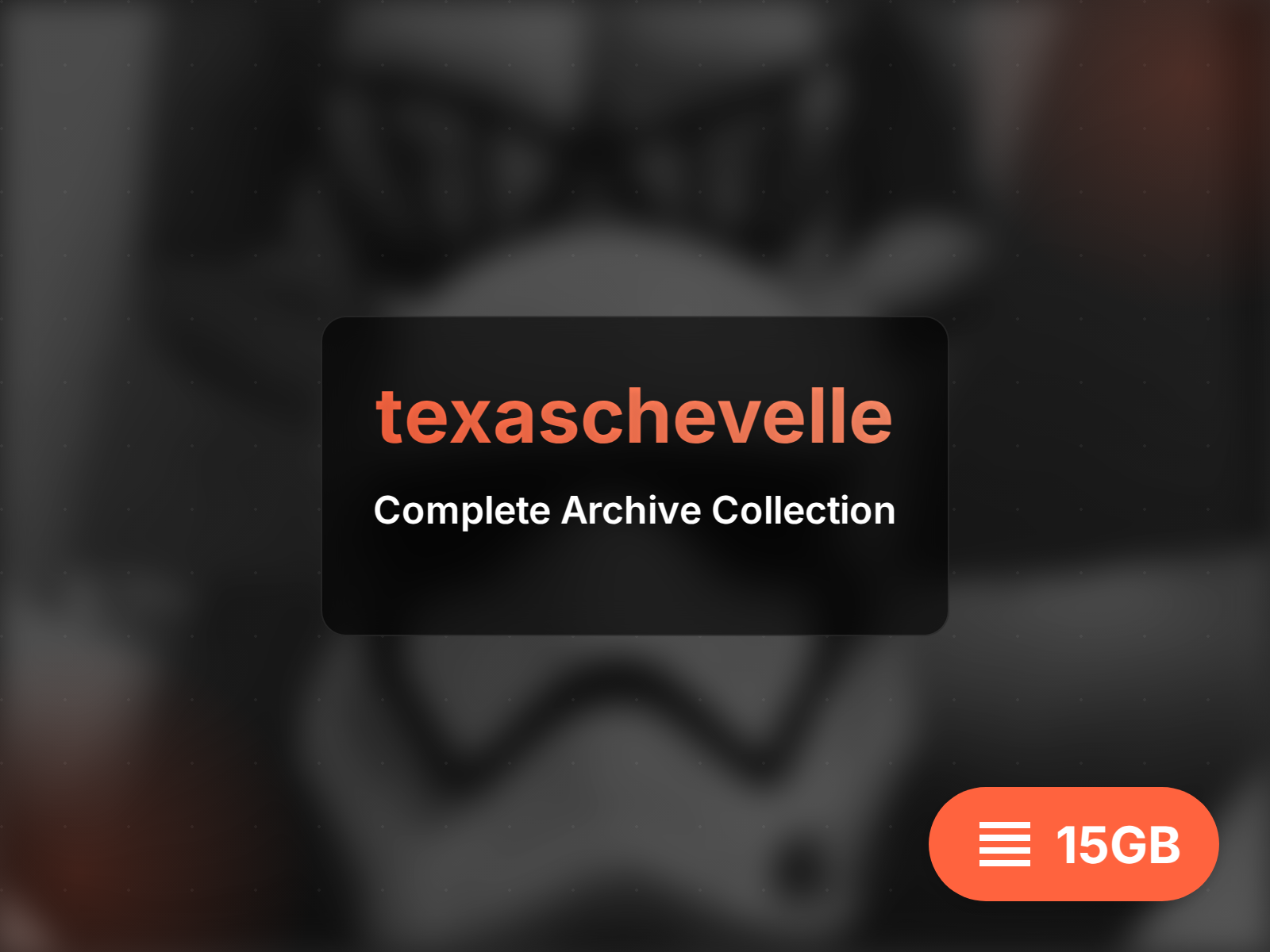 texaschevelle arkiv (19GB)