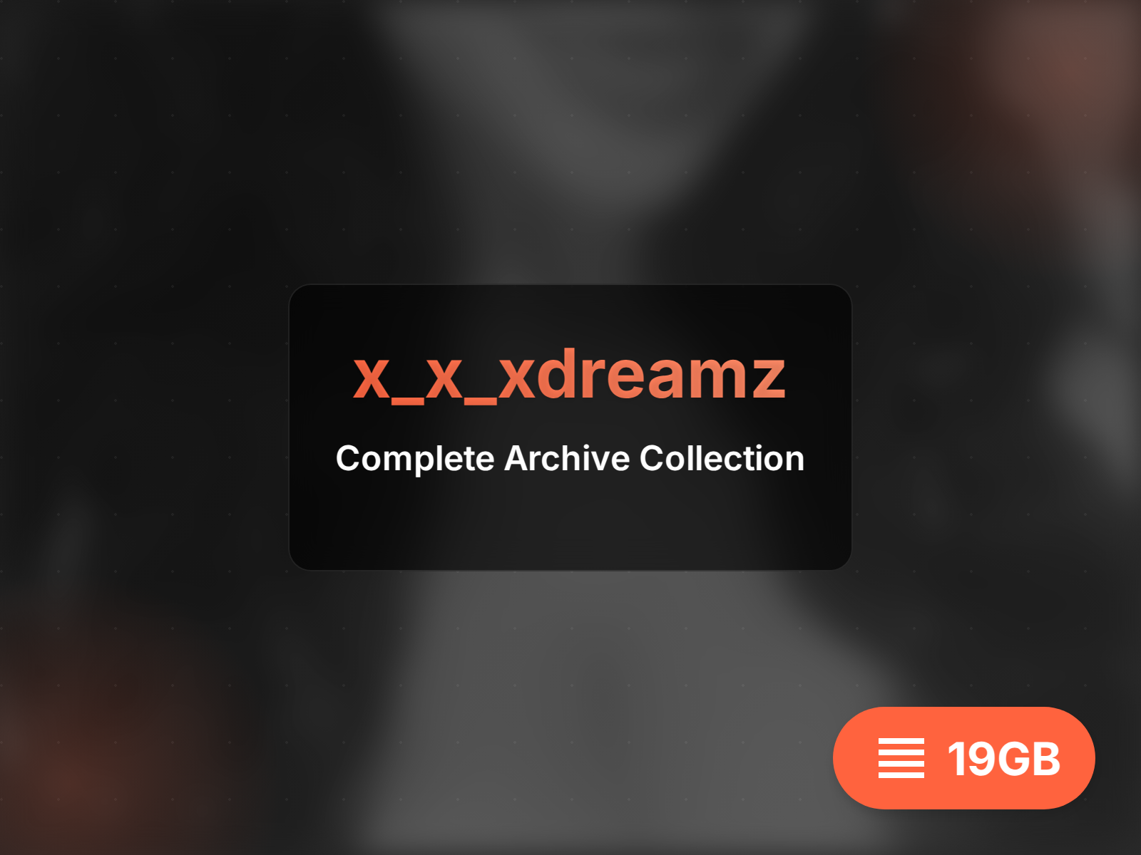 x_x_xdreamz archivo (16GB)
