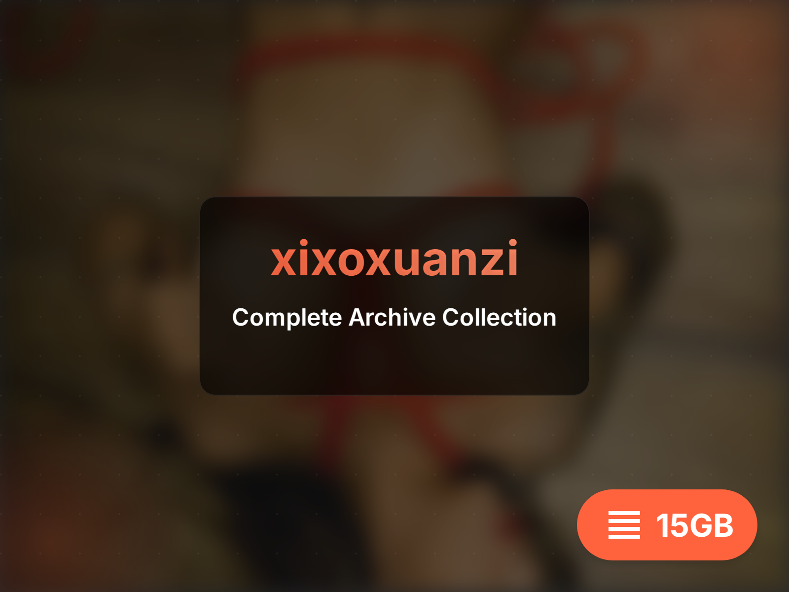 xixoxuanzi Full Archive