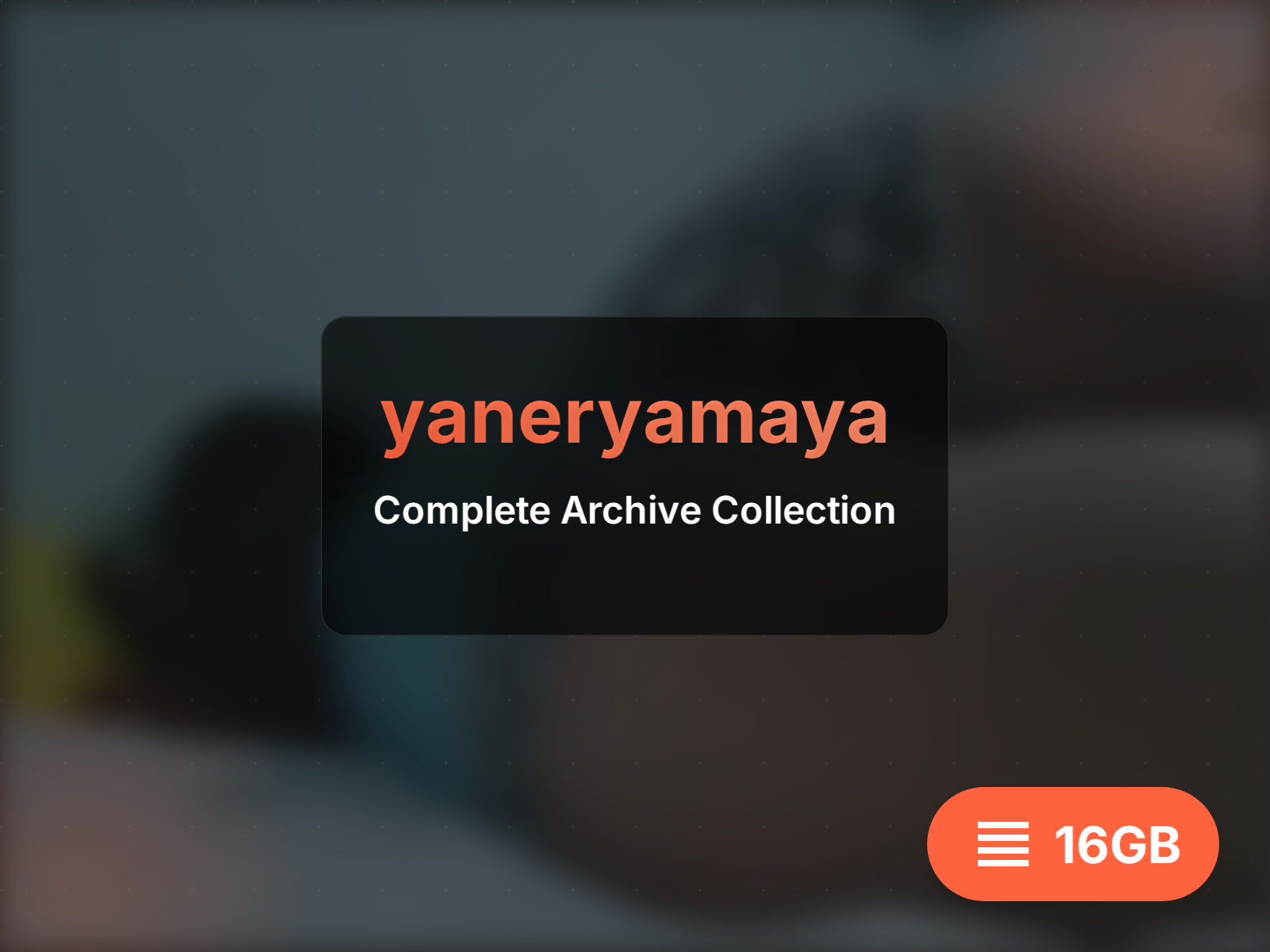 Download yaneryamaya archive (17GB)